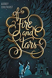 Of Fire and Stars Book Cover